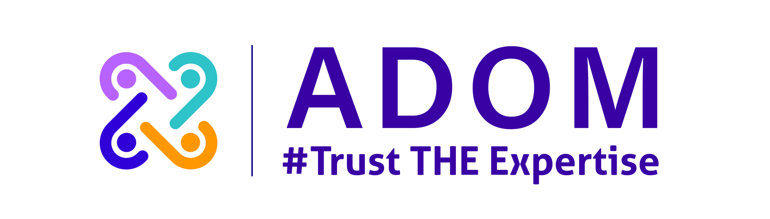 ADOM – #Trust THE Expertise
